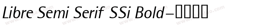 Libre Semi Serif SSi Bold字体转换